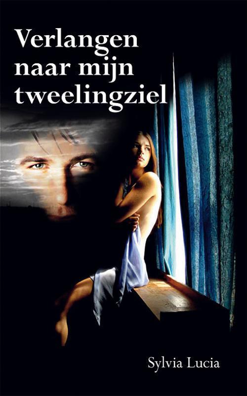 Verlangen naar mijn tweelingziel 9789089540140 S. Lucia, Boeken, Esoterie en Spiritualiteit, Gelezen, Verzenden