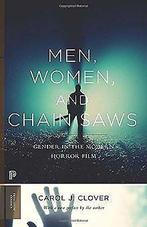 Men, Women, and Chain Saws: Gender in the Modern Ho...  Book, Zo goed als nieuw, Verzenden, Clover, Carol J.