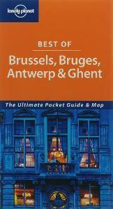 Best of Brussels Bruges Antwerp and Ghent 9781740597395, Livres, Langue | Anglais, Envoi
