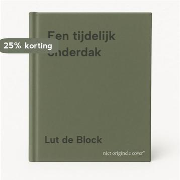 Een tijdelijk onderdak 9789029539425 Lut de Block, Verzenden, Lut de Block