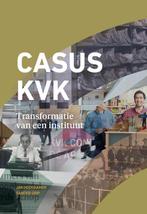 Casus KVK - Transformatie van een instituut 9789076834955, Zo goed als nieuw, Jan Hoogkamer, Sander Grip, Verzenden