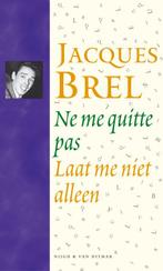Laat Me Niet Alleen En Cd 9789038803258, Livres, Musique, Brel, Jacques, Verzenden