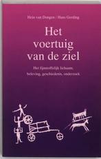Het voertuig van de ziel 9789020255935 H. van Dongen, Boeken, Verzenden, Gelezen, H. van Dongen