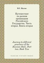 Journey to different provinces of the Russian S. Pallas,, P S Pallas, Zo goed als nieuw, Verzenden