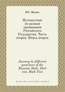 Journey to different provinces of the Russian S. Pallas,, Livres, Livres Autre, Envoi