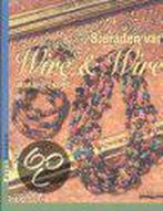 Sieraden van Wire & Wire / Hobbyboeken 9789038416199 M. Kors, Boeken, Verzenden, Gelezen, M. Kors