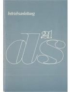 1969 CITROEN DS 21 INSTRUCTIEBOEKJE DUITS, Ophalen of Verzenden