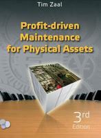 Profit-driven maintenance for physical assets 9789079182411, Boeken, Verzenden, Zo goed als nieuw, Tim Zaal