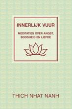 Innerlijk vuur - Thich Nhat Hanh - 9789025905965 - Paperback, Nieuw, Verzenden
