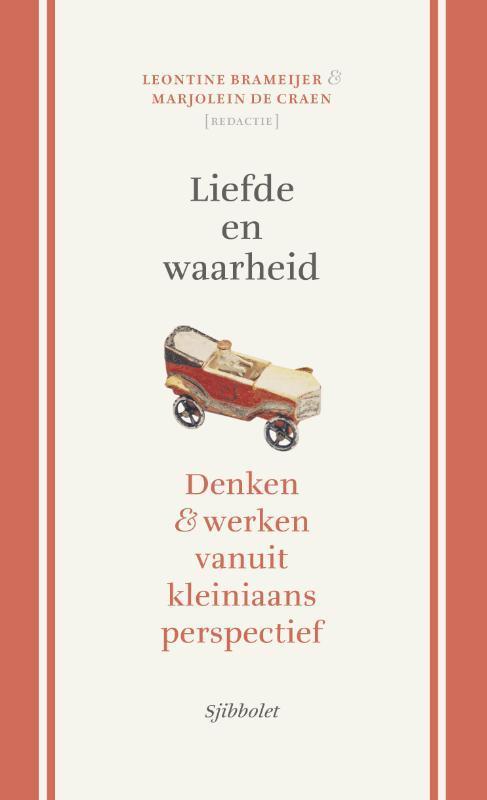 Liefde en waarheid 9789491110528 Leontine Brameijer, Boeken, Psychologie, Gelezen, Verzenden