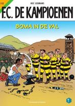 Boma in de val / F.C. De Kampioenen / 112 9789002271830, Boeken, Verzenden, Gelezen, Hec Leemans