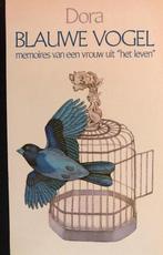 Blauwe vogel 9789032501549, Boeken, Dora, Parma van Loon, Gelezen, Verzenden