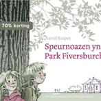 Speurnoazen yn Park Fiversburch 9789056153830 Astrid Kuiper, Verzenden, Zo goed als nieuw, Astrid Kuiper