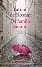 De familiereünie 9789026342684 Tatiana de Rosnay, Boeken, Verzenden, Zo goed als nieuw, Tatiana de Rosnay