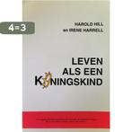 LEVEN ALS EEN KONINGSKIND 9789068230017 Eric Hill, Verzenden, Gelezen, Eric Hill