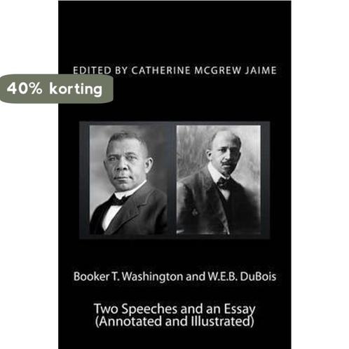 Booker T. Washington and W.E.B. DuBois 9781519375742, Boeken, Overige Boeken, Gelezen, Verzenden