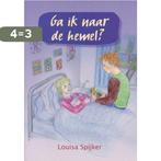 Ga ik naar de hemel 9789081660617 L.C. Spijker, Boeken, Verzenden, Gelezen, L.C. Spijker