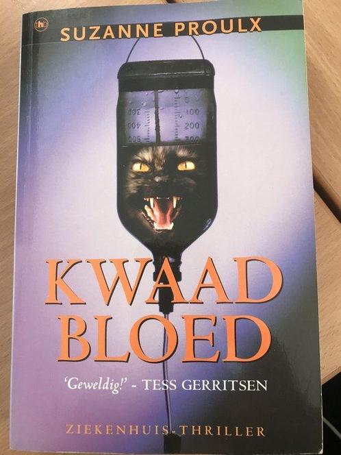 Kwaad bloed - Suzanne Proulx 9789051087512, Livres, Livres Autre, Envoi