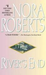 Rivers End 9780515127836 Nora Roberts, Verzenden, Nora Roberts