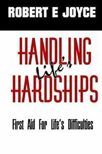 Handling Lifes Hardships: First Aid for Lifes, Boeken, Overige Boeken, Zo goed als nieuw, Verzenden