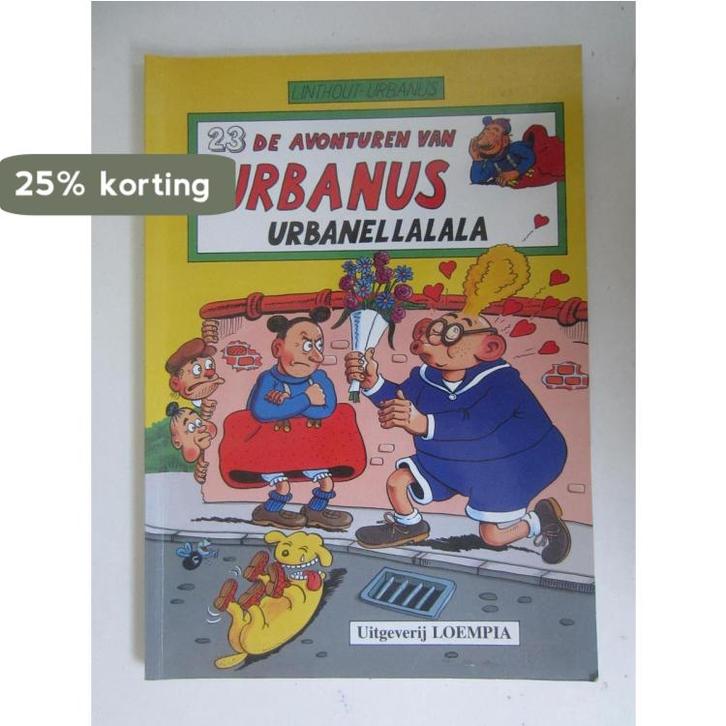 Urbanus in Urbanellalala / De avonturen van Urbanus / 23, Livres, BD, Envoi