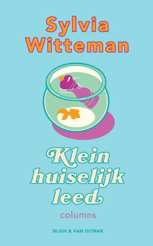 Klein huiselijk leed 9789038814919 Sylvia Witteman, Boeken, Overige Boeken, Zo goed als nieuw, Verzenden
