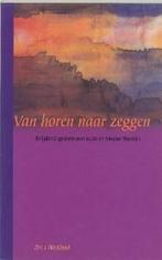 Van horen naar zeggen / Gereformeerd belijden / 1, Boeken, Verzenden, Gelezen, J. Westland