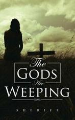 The Gods Are Weeping.by Sheriff New   ., Zo goed als nieuw, Sheriff, Verzenden