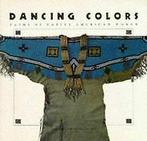Dancing Colors: Paths of the Native American Woman von T..., Verzenden