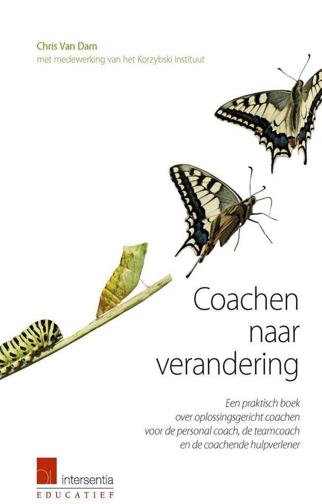 Coachen naar verandering 9789400006676 Chris van Dam, Boeken, Wetenschap, Zo goed als nieuw, Verzenden