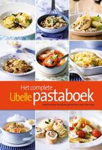Het complete Libelle pastaboek / Libelle 9789020988741, Boeken, Kookboeken, Verzenden, Zo goed als nieuw, Ilse D'Hooge