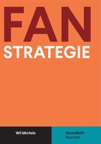 Fanstrategie 9789001738174 Wil Michels, Boeken, Verzenden, Gelezen, Wil Michels