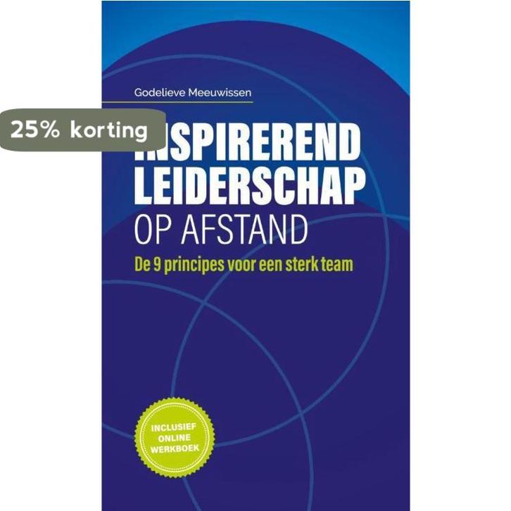 Inspirerend leiderschap op afstand 9789493171107, Boeken, Overige Boeken, Zo goed als nieuw, Verzenden