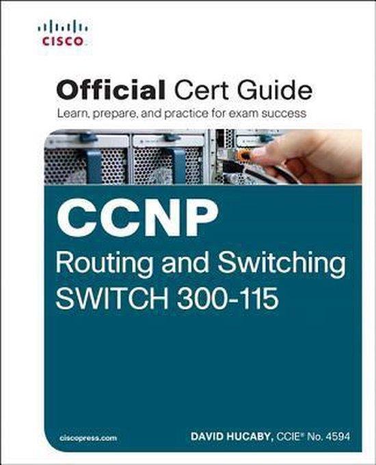 CCNP Routing & Switching SWITCH 300-115 9781587205606, Livres, Langue | Anglais, Envoi