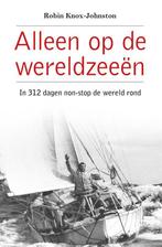 Alleen op de wereldzeeën 9789064106866 Robin Knox-Johnston, Verzenden, Robin Knox-Johnston