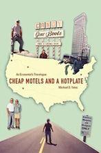 Cheap Motels and a Hotplate: An Economists Travelogue.  New, Zo goed als nieuw, Michael D. Yates, Verzenden