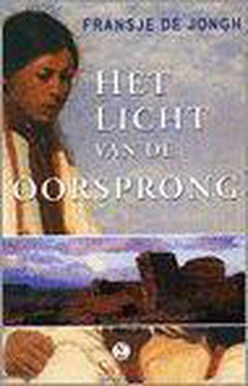 Licht Van De Oorsprong 9789065562258, Livres, Romans, Envoi
