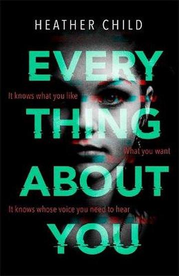 Everything About You 9780356510699 Heather Child, Verzenden, Heather Child
