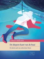 De diepere kant van de baai / Kroatische literatuur in, Boeken, Verzenden, Zo goed als nieuw, Goran Tribuson