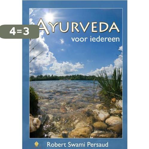 Ayurveda voor Iedereen 9789402100174 R. Persaud, Boeken, Gezondheid, Dieet en Voeding, Zo goed als nieuw, Verzenden