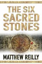 The Six Sacred Stones 9781405040976 Matthew Reilly, Verzenden, Gelezen, Matthew Reilly