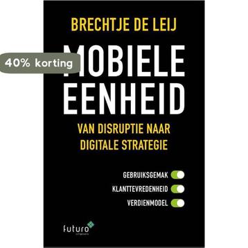 Mobiele eenheid 9789492221339 Brechtje de Leij, Verzenden, Brechtje de Leij