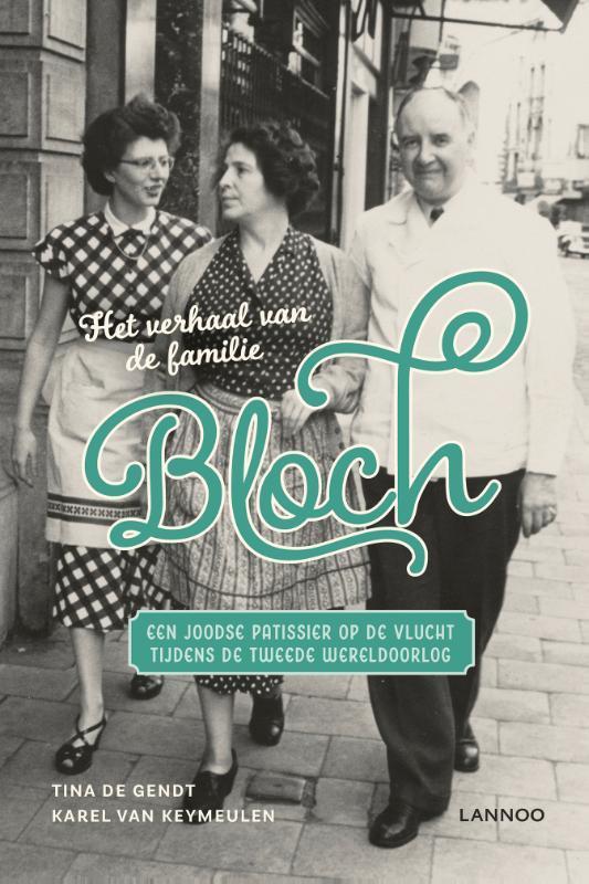 Het verhaal van de familie Bloch 9789401463645 Tina De Gendt, Livres, Histoire nationale, Envoi