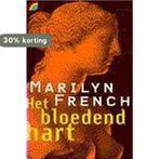 Bloedend hart. (pk) 9789041710314 Marilyn French, Boeken, Verzenden, Gelezen, Marilyn French