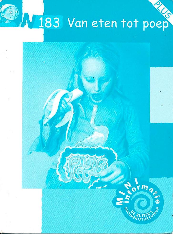 De Ruiters Mini Informatie Plus N183 Van eten tot poep, Livres, Livres scolaires, Envoi