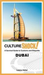 Cultureshock! Dubai 9789814721721 Leena Asher, Verzenden, Zo goed als nieuw, Leena Asher