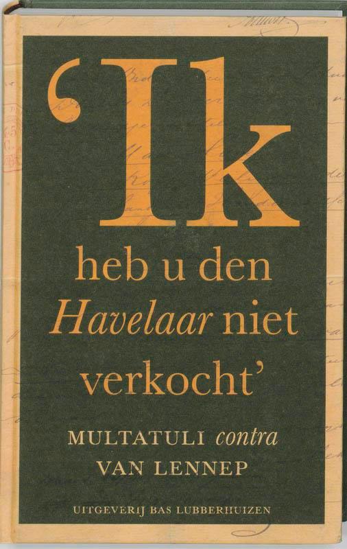 Ik heb u den Havelaar niet verkocht 9789059372399 Jan Bank, Boeken, Overige Boeken, Zo goed als nieuw, Verzenden