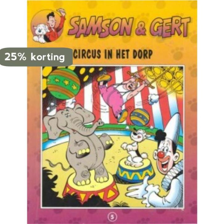Circus in het dorp / Samson & Gert / 5 9789076055046, Boeken, Stripverhalen, Gelezen, Verzenden