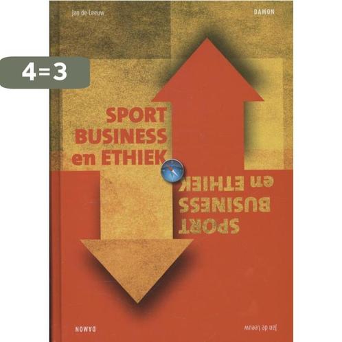 Sportbusiness en ethiek 9789460361487 Jan de Leeuw, Boeken, Schoolboeken, Zo goed als nieuw, Verzenden