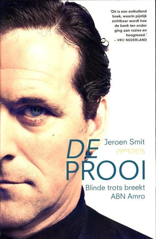 De prooi 9789044620665 Jeroen Smit, Boeken, Literatuur, Zo goed als nieuw, Verzenden